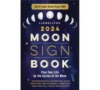 Llewellyns 2024 Moon Sign Book by Bernadette Evans Bernadette Evans (Auteur)