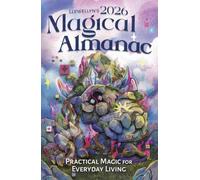 Llewellyn's 2026 Magical Almanac: Practical Magic for Everyday Living