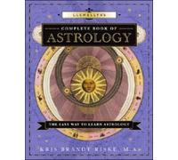 Llewellyn's Complete Book of Astrology: The Easy Way to Learn Astrology NEUF