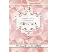 Llewellyn's Little Book of Crystals - Margaret Ann Lembo - Llewellyn Publications - ebook (ePub) - Livre