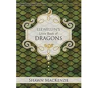 Llewellyn's Little Book Of Dragons