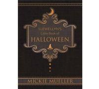 Llewellyns Little Book of Halloween by Mueller & Mickie Inconnu (Auteur)