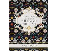 Llewellyn's Little Book of the Day of the Dead