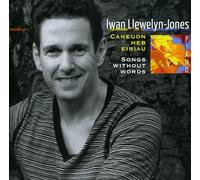 Llewelyn-Jones, Iwan - Caneuon Hes Eiriau. Songs Without W