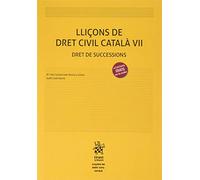 Lliçons de Dret Civil Català VII. Dret de Successions