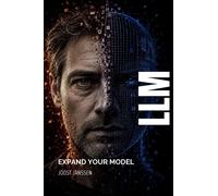 LLM Expand Your Model - Joost Janssen - Auto-Édition - ebook (ePub) - Livre