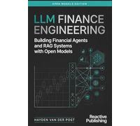 LLM Finance Engineering: Building Financial Agents and RAG Systems with Open Models