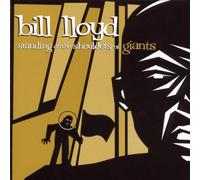 Lloyd, Bill - Standing on The Shoulders of G