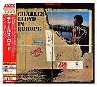Lloyd, Charles - In Europe