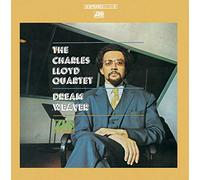 Lloyd, Charles -Quartet- - Dream Weaver [Import]