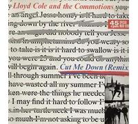 Lloyd Cole & The Commotions - Cut Me Down (Remix) [Vinyl Single 12'']