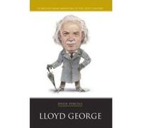 Lloyd George, 20 British Prime Ministers of the 20th Century Hugh Purcell (Auteur)