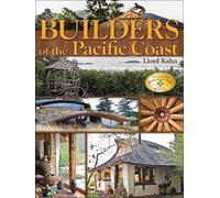 Lloyd Kahn – Builders of the Pacific Coast – Poche