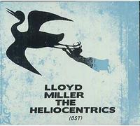 Lloyd Miller And The Heliocentrics