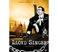 Lloyd Singer - cycle 2 (vol. 03/3) Seuls au monde - BRUNSCHWIG+NEURAY - Bamboo Eds - cartonné - Bande dessinée