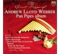 Lloyd Webber, Andrew - Songs of Pan Pipes Album