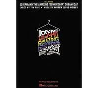 Lloyd Webber Joseph and the Amazing Technicolor by Andrew Lloyd Webber & Tim Rice