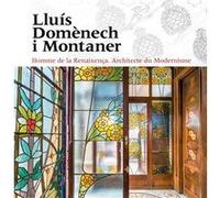 Lluís Domènech i Montaner Pere Vivas (Photographie), Mireia Freixa (Coordination éditoriale)