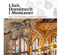Lluís Domènech i Montaner (Relié)