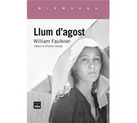 Llum D'Agost - [Livre en VO] Faulkner, William (Auteur)