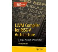 Llvm Compiler for Risc-v Architecture: A Unique Approach to Vectorization