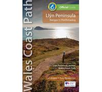 Llyn Peninsula: Wales Coast Path Official Guide