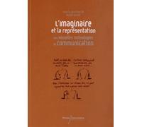 L'maginaire Et La Représentation Des Nouvelles Technologies De Communication