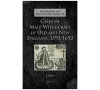 Lmems 13 Cases Of Male Witchcraft In Old And New England, Kent