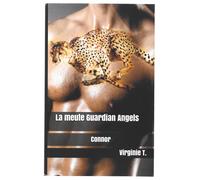 Lmeute Guardian Angels Tome 1 : Connor.