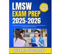 LMSW EXAM PREP 2025-2026: The aswb study guide for The Licensed Master Social Worker Certification with 2 full length question and answer