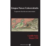 Lnu - Lingua Novae Universitatis - Fragments D'un Discours Universitaire