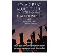 Lo, A Great Multitude, Which No Man Can Number