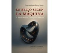 Lo bello según la máquina. Creación musical e inteligencia artificial