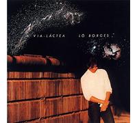 Lo Borges - Via Lactea [Import]