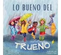 Lo Bueno Del Trueno