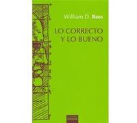 Lo Correcto Y Lo Bueno - [Livre en VO] Ross, William D (Auteur)