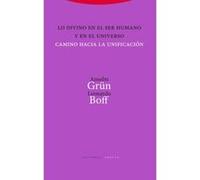 Lo Divino En El Ser Humano Y En El Universo - [Livre en VO] Grün, Anselm, Boff, Leonardo (Auteur)