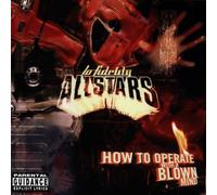 Lo-Fidelity All Stars - How to Operate With a Blown Mi