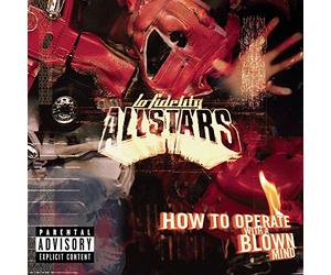 Lo Fidelity Allstars - How to Operate with a Blown Mi