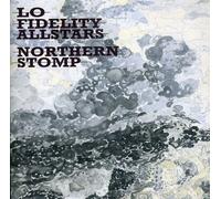 Lo Fidelity Allstars - Northern Stomp [Compact Discs]