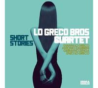 Lo Greco Bros Quarte - Short Stories