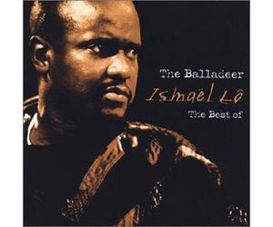Lo, Ismael - Best of Ismael Lo: Balladeer