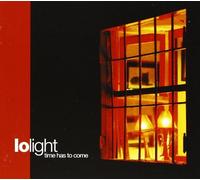 Lolight – Time Has to Come – Import – Edel