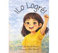 ¡Lo logré!: Una historia sobre el primer corte de cabello