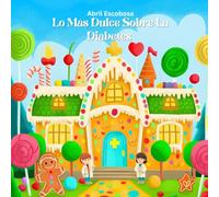 Lo Más Dulce Sobre La Diabetes