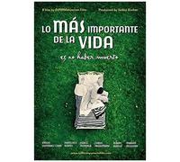 Lo Más Importante De La Vida Es No Haber Muerto (2011)
