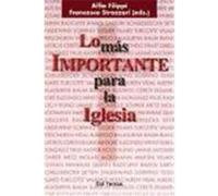 Lo más importante para la Iglesia