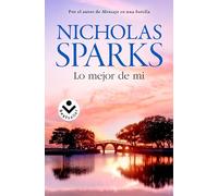 Lo mejor de mi/ The best of me