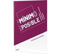 Lo mínimo y lo posible: Minimalismo y música experimental en España