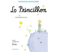 Lo Princilhon SAINT-EXUPÉRY Antoin (Auteur)